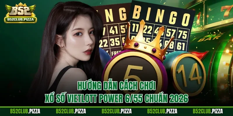 Xổ số Vietlott Power 6/55